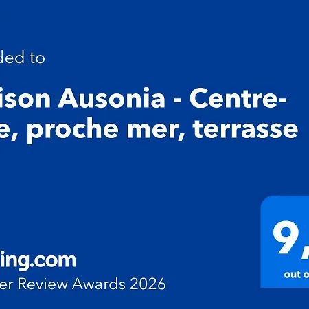 Maison Ausonia - Centre-ville, Proche Mer, Terrasse *